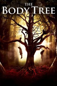 فيلم The Body Tree 2016 مترجم اون لاين