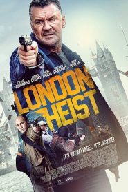 فيلم London Heist 2017 مترجم