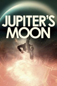 فيلم Jupiters Moon 2017 مترجم