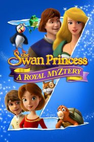 فيلم The Swan Princess A Royal Myztery 2018 مترجم اون لاين