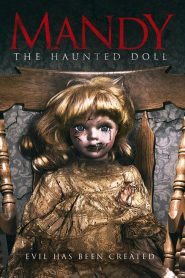 فيلم Mandy the Doll 2018 مترجم اون لاين