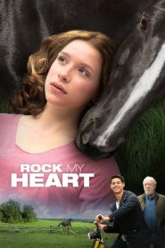 فيلم Rock My Heart 2017 مترجم