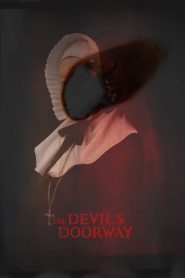 فيلم The Devils Doorway 2018 مترجم اون لاين