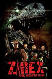 فيلم ZRex The Jurassic Dead 2017 مترجم HD اون لاين