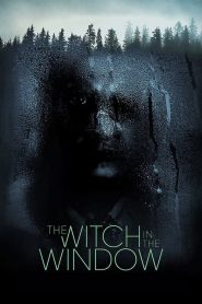 فيلم The Witch in the Window 2018 مترجم اون لاين