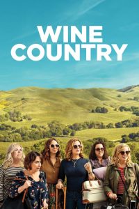 فيلم Wine Country 2019 مترجم