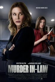 فيلم The Mother In Law 2019 مترجم