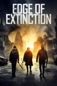 فيلم Edge of Extinction 2020 مترجم