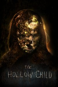 فيلم The Hollow Child 2017 مترجم اون لاين