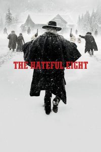فيلم The Hateful Eight 2015 مترجم اون لاين