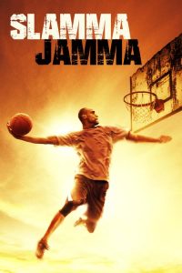 فيلم Slamma Jamma 2017 مترجم اون لاين