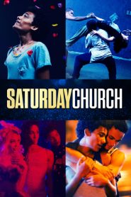 فيلم Saturday Church 2017 مترجم اون لاين