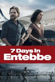 فيلم 7Days in Entebbe 2018 مترجم اون لاين