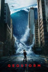 فيلم Geostorm 2017 مترجم اون لاين