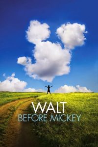 فيلم Walt Before Mickey 2015 مترجم