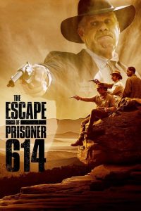 فيلم The Escape of Prisoner 614 مترجم DVD