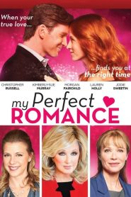 فيلم My Perfect Romance 2018 مترجم اون لاين