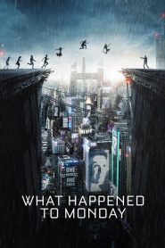 فيلم What Happened to Monday 2017 مترجم