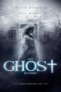 فيلم The Ghost Beyond 2018 مترجم اون لاين