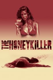 فيلم The Honey Killer 2018 مترجم اون لاين