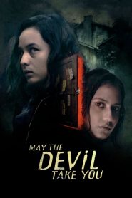 فيلم May the Devil Take You 2018 مترجم اون لاين