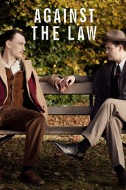 فيلم Against the Law 2017 مترجم اون لاين