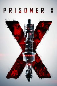 فيلم Prisoner X 2016 HD مترجم اون لاين