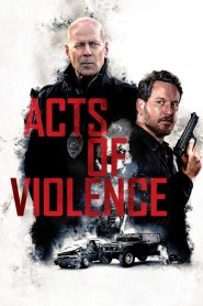 فيلم الاكشن Acts of Violence 2018 مترجم اون لاين