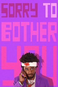 فيلم Sorry to Bother You 2018 مترجم اون لاين