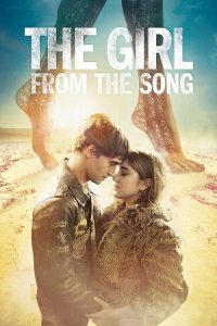 فيلم The Girl from the Song 2017 مترجم اون لاين