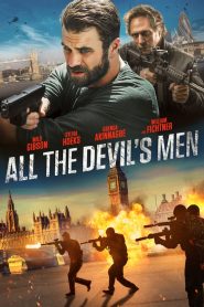 فيلم All the Devils Men 2018 مترجم