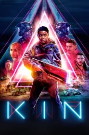 فيلم Kin 2018 مترجم اون لاين