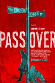 فيلم Pass Over 2018 مترجم