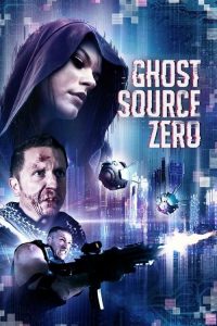 فيلم Ghost Source Zero 2017 مترجم اون لاين