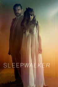 فيلم Sleepwalker 2017 مترجم اون لاين