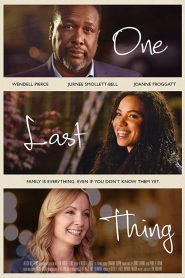 فيلم One Last Thing 2018 مترجم اون لاين