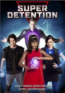 فيلم Super Detention 2016 مترجم اون لاين