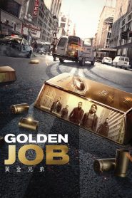 فيلم Golden Job 2018 مترجم اون لاين