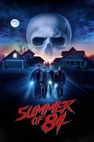 فيلم Summer of 84 2018 مترجم اون لاين