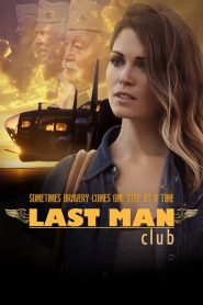 فيلم Last Man Club 2016 مترجم HD اون لاين