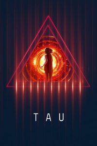 فيلم Tau 2018 مترجم اون لاين