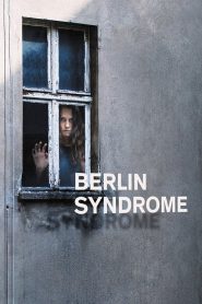 فيلم Berlin Syndrome 2017 مترجم HD اون لاين