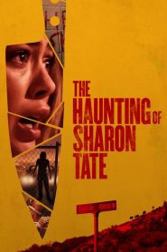 فيلم The Haunting of Sharon Tate 2019 مترجم