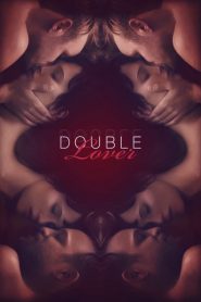 مشاهدة فيلم The Double Lover 2017 مترجم