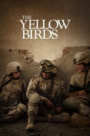 فيلم The Yellow Birds مترجم اون لاين