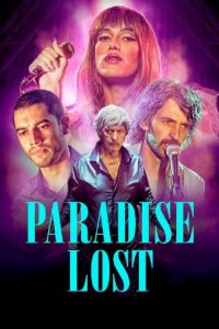 فيلم Paradise Lost 2018 مترجم اون لاين