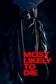 فيلم Most Likely to Die 2015 مترجم