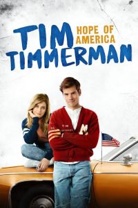 فيلم Tim Timmerman Hope of America 2017 مترجم اون لاين