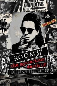 فيلم Room 37 The Mysterious Death of Johnny Thunders 2019 مترجم