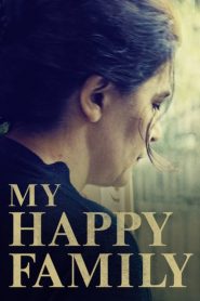 فيلم My Happy Family 2017 مترجم اون لاين